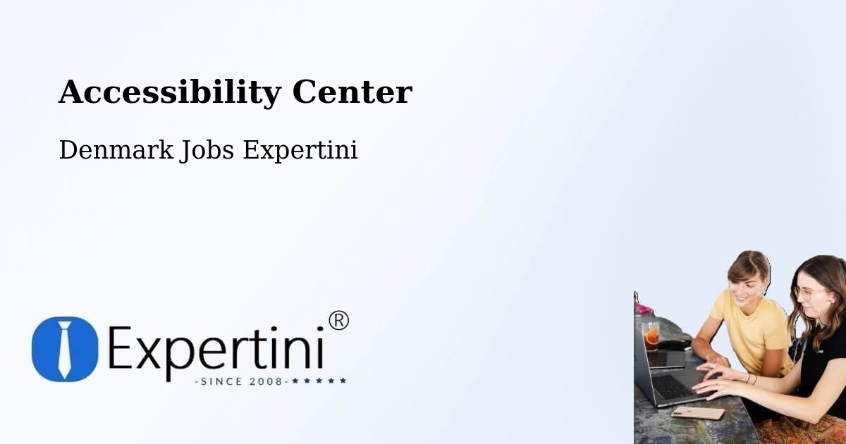 Accessibility Center - Denmark Jobs Expertini