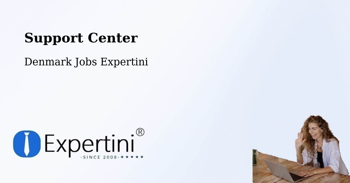 Support Center - Denmark Jobs Expertini